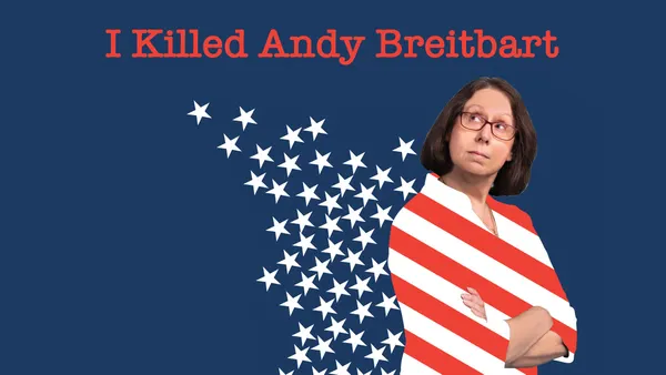 I Killed Andy Breitbart