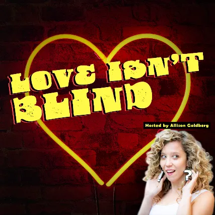 Love Isn't Blind