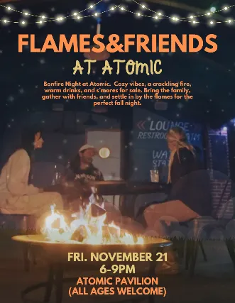 Flame & Friends at Atomic