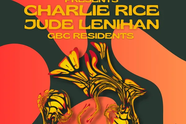 GBC Presents CHARLIE RICE & JUDE LENIHAN
