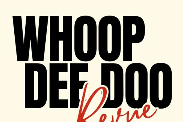 Whoop Dee Doo Revue