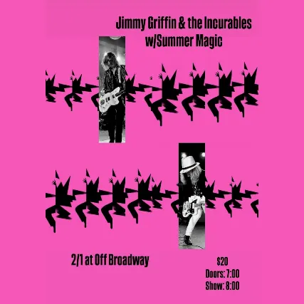 Jimmy Griffin & The Incurables