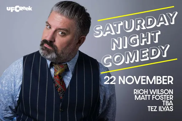 SATURDAY NIGHT COMEDY - UP THE CREEK