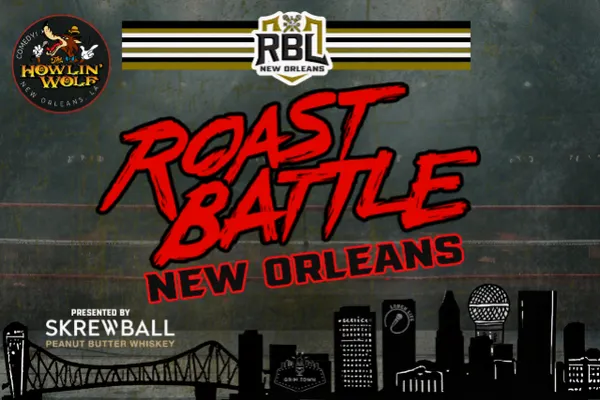 Roast Battle League New Orleans presented by Skrewball Whiskey