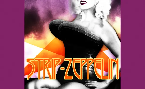 Niki Luparelli presents Strip Zeppelin