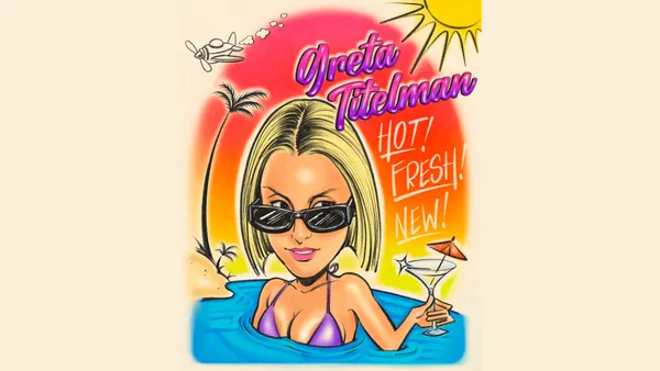 Greta Titelman: Hot, Fresh, New!