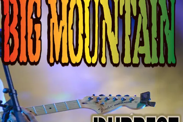 Big Mountain comes to Long Beach!