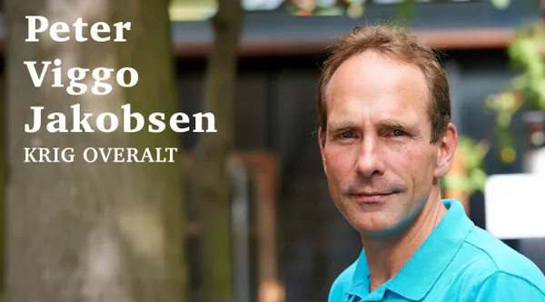 PETER VIGGO JAKOBSEN – foredrag: ”KRIG OVERALT”