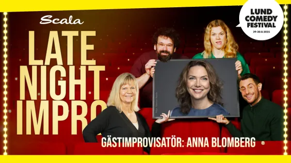 Late Night Scala Impro med Anna Blomberg