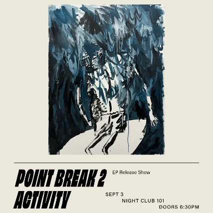 Point Break 2, Activity