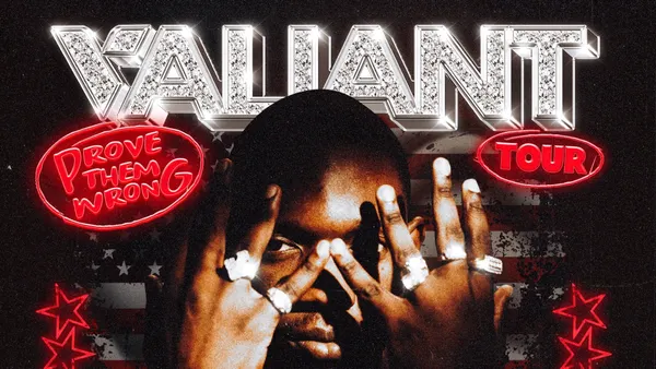 VALIANT "PROVE THEM WRONG' TOUR