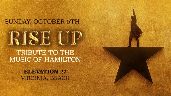 Rise Up: Tribute to the Music of Hamilton