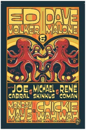 Ed Volker & Dave Malone with special guests Joe Cabral, Michael Skinkus and Rene Coman