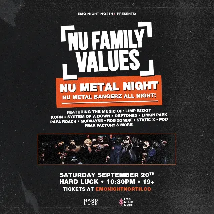NU FAMILY VALUES: Nu Metal Night at Hard Luck Bar - Sep 20 2025