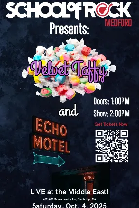 School of Rock: Medford feat Velvet Taffy, Echo Motel: House Band