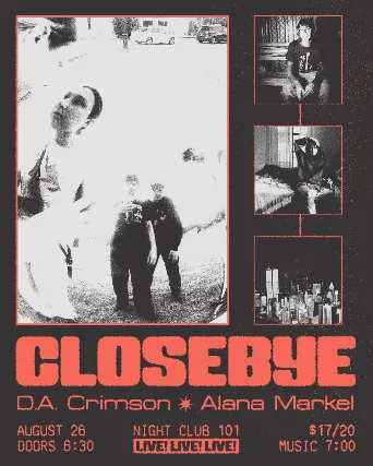 Closebye, Alana Markel, D.A. Crimson