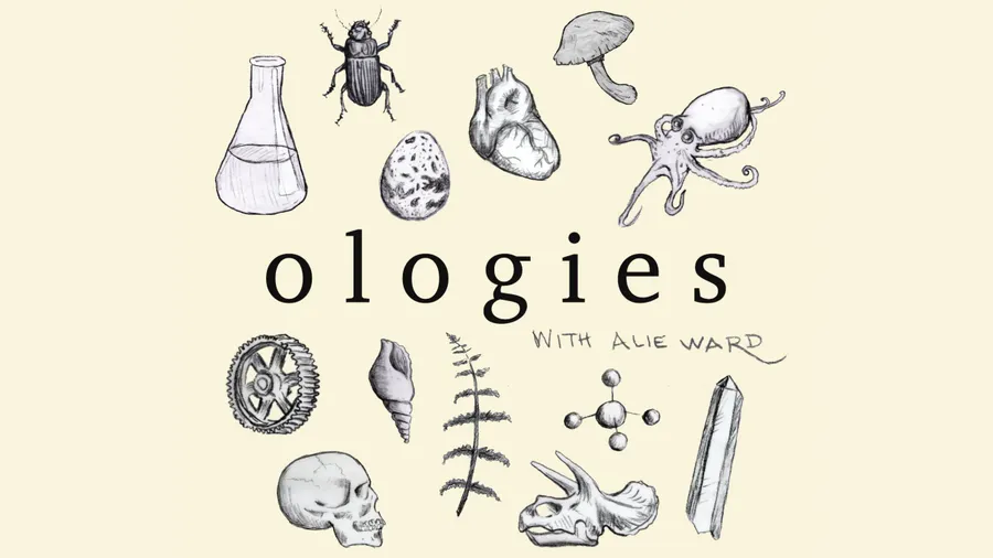 Ologies with Alie Ward