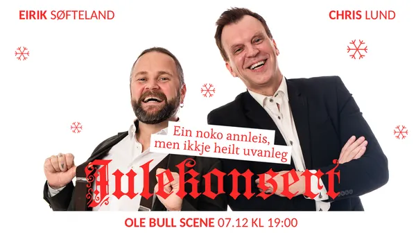 Ein noko annleis, men ikkje heilt uvanleg Julekonsert