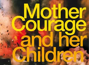 Mother Courage and Her Children