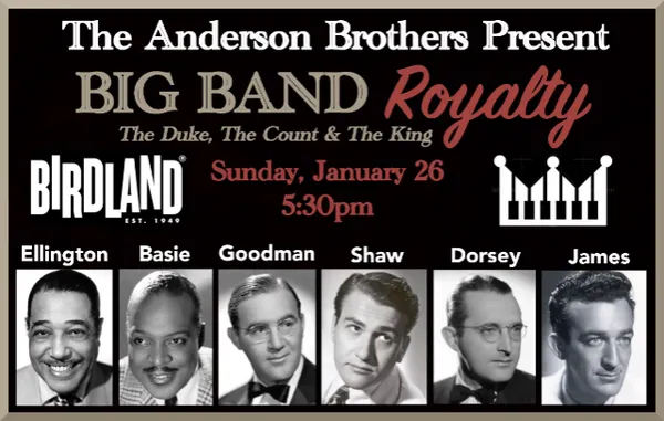 The Andersons present BIG BAND ROYALTY: The Duke, The Count, and More!