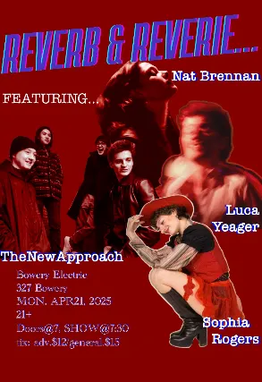 Sophia Rogers • Luca Yeager • TheNewApproach • Nat Brennan