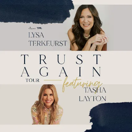 The Trust Again Tour - Mobile (Daphne), AL