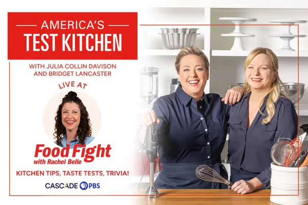 America's Test Kitchen Live at Food Fight with Rachel Belle