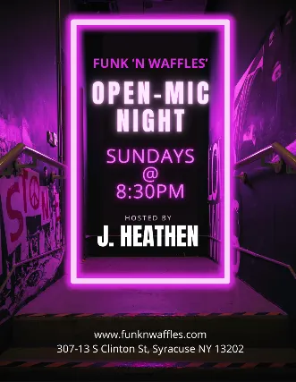 OPEN MIC NIGHT w/ J. Heathen