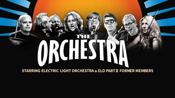 THE ORCHESTRA Starring ELO & ELO II Former Members