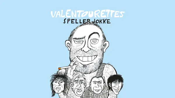 Valentourettes speller jokke