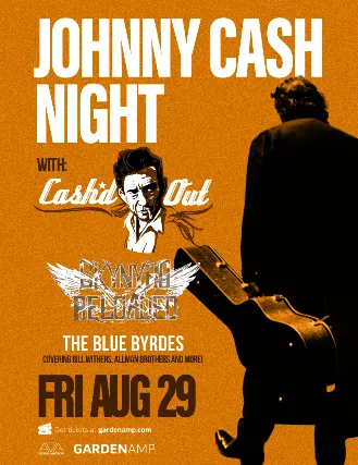 Cash'd Out: A Johnny Cash Show + Lynyrd Skynyrd tribute + Blue Byrdes