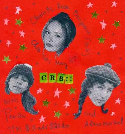 Charlotte Rose Benjamin, Pearla, Alana Markel