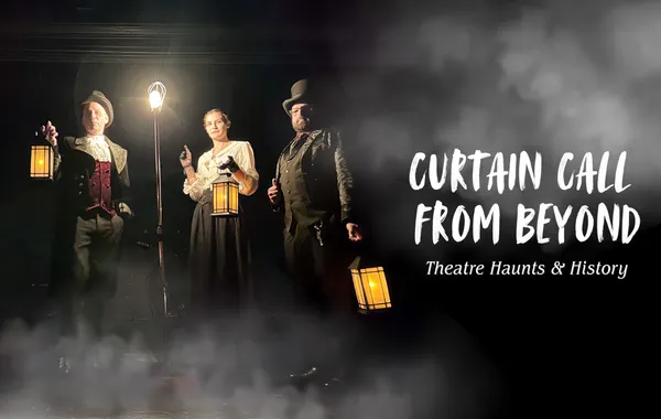 Curtain Call From Beyond
