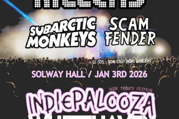 The Killers Tribute v Arctic Monkeys Tribute v Sam Fender Tribute